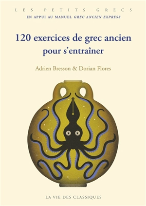 120 exercices de grec ancien pour s'entraîner - Adrien Bresson