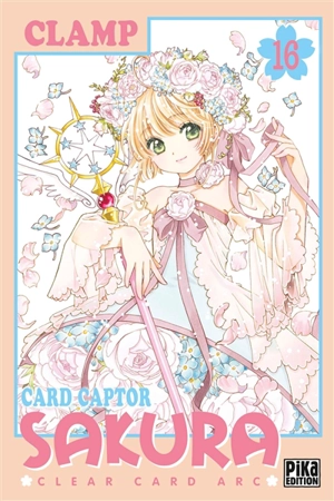 Card Captor Sakura : Clear Card Arc. Vol. 16 - Clamp