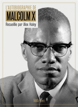 L'autobiographie de Malcolm X - Malcolm X