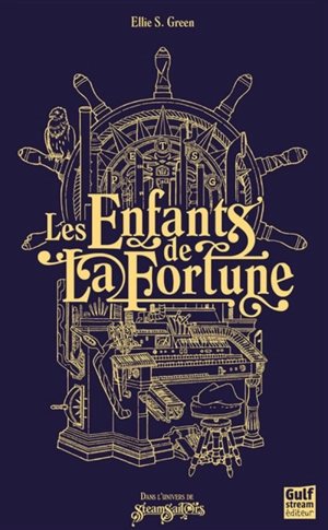 Les enfants de la fortune - Ellie S. Green