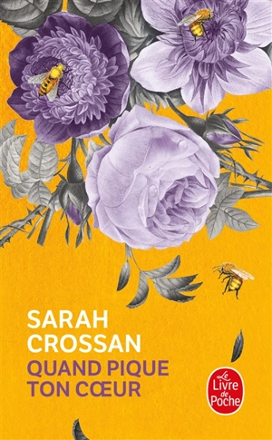 Quand pique ton coeur - Sarah Crossan