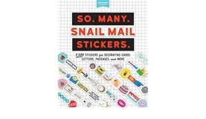 So. Many. Snail Mail Stickers. - Pipsticks®+Workman®