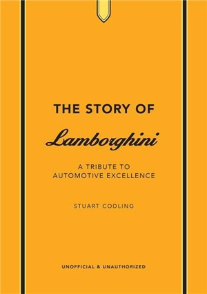 The Story of Lamborghini - Stuart Codling