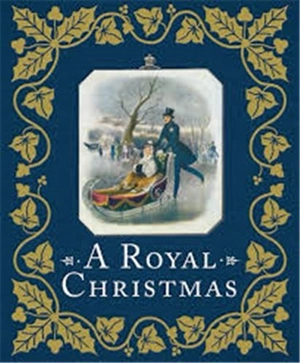 A Royal Christmas - Louise Cooling