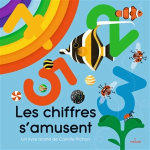 Les chiffres s'amusent - Camille Pichon