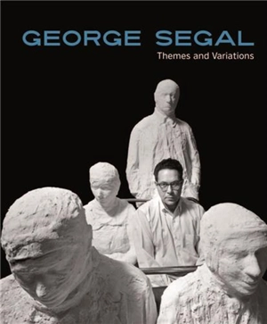 George Segal : Themes and Variations - Zimmerli Art Museum