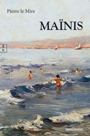 Maïnis - Pierre Le Mire