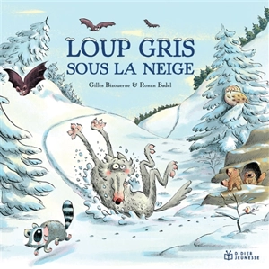 Loup gris sous la neige - Gilles Bizouerne