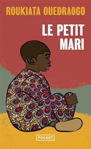 Le petit mari - Roukiata Ouedraogo