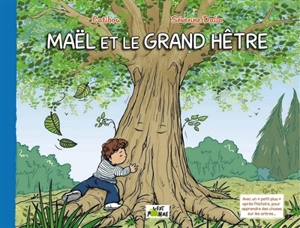 Maël et le grand hêtre - Catibou