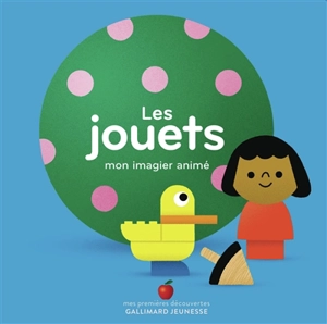 Les jouets : mon imagier animé - Marion Cocklico