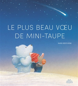 Le plus beau voeu de Mini-Taupe - Sang-Keun Kim