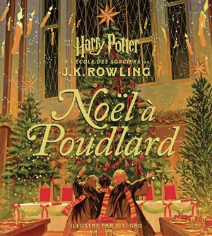 Harry Potter. Noël à Poudlard - J.K. Rowling