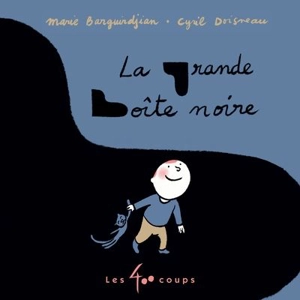 La grande boîte noire - Marie Barguirdjian