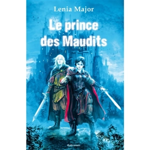 Le prince des maudits - Lenia Major