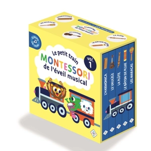 Le petit train Montessori de l'éveil musical. Vol. 1 - Isabelle Palombi