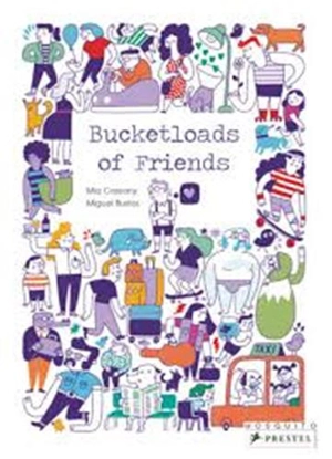 Bucketloads Of Friends A Look And Find Book - Mia Cassany