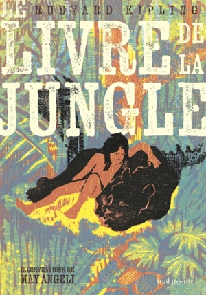 Le livre de la jungle - Rudyard Kipling