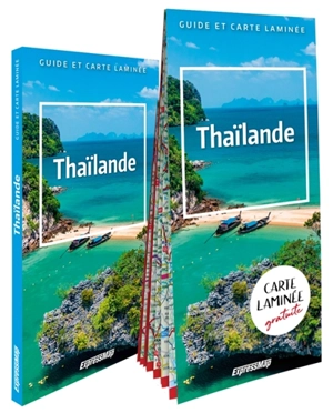 Thaïlande : 3 en 1 : guide, atlas, carte laminée - Katarzyna Byrtek