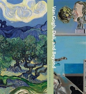 Van Gogh Dali and Beyond The World Reimagined - Friedman Benda