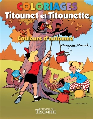 Couleurs d'automne : coloriages Titounet et Titounette - Marie-Mad