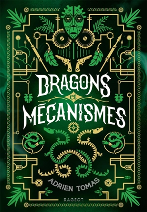 Dragons et mécanismes - Adrien Tomas