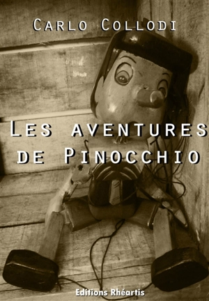 Les aventures de Pinocchio - Carlo Collodi