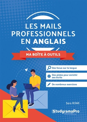 Les mails professionnels en anglais : ma boîte à outils - Sara Rowe