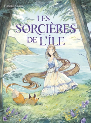 Les sorcières de l'île - Floriane Soulas