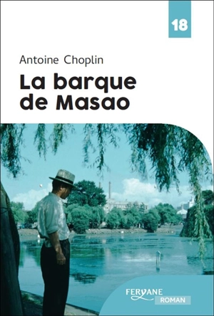 La barque de Masao - Antoine Choplin