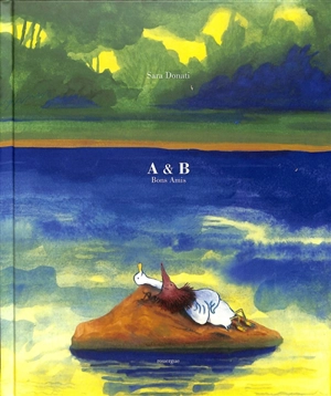 A & B : bons amis - Sara Donati