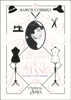 Messages créatifs de Coco Chanel : 12 cartes incluses - Marion Corrales