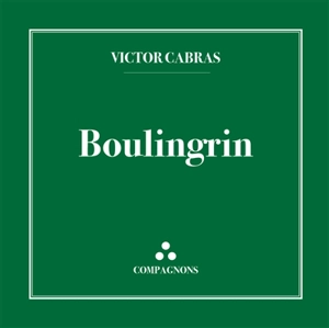 Boulingrin - Victor Cabras