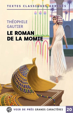 Le roman de la momie - Théophile Gautier