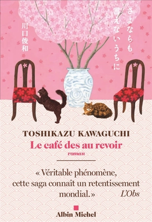 Le café des au revoir - Toshikazu Kawaguchi