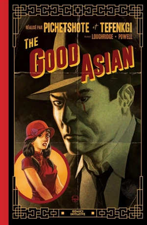 The good Asian - Pornsak Pichetshote