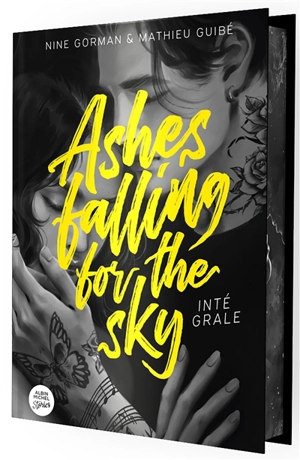 Ashes falling for the sky : intégrale - Nine Gorman