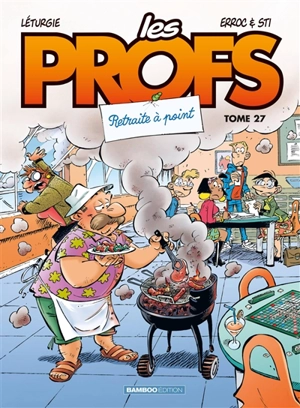 Les profs. Vol. 27. Retraite à point - Erroc