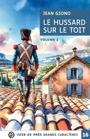 Le hussard sur le toit - Jean Giono