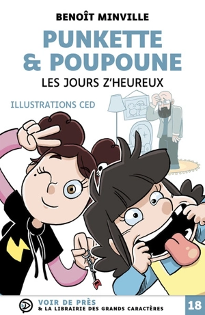 Punkette & Poupoune. Les jours z'heureux - Benoît Minville