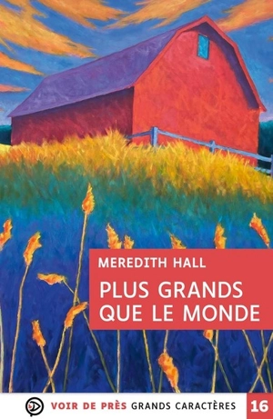 Plus grands que le monde - Meredith Hall