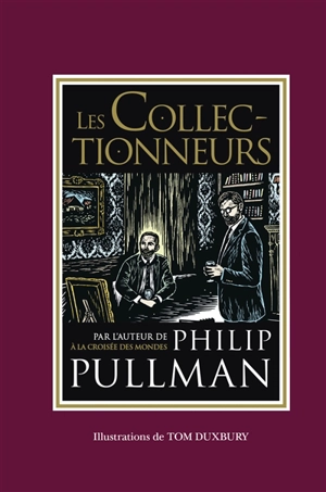 Les collectionneurs - Philip Pullman