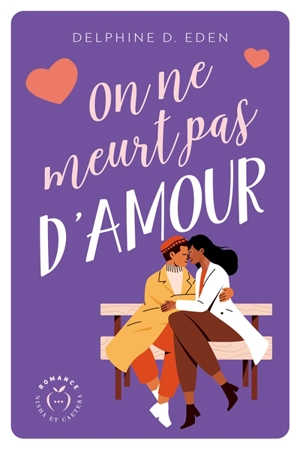 On ne meurt pas d'amour - Delphine D. Eden