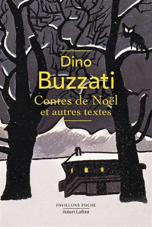 Contes de Noël : et autres textes - Dino Buzzati