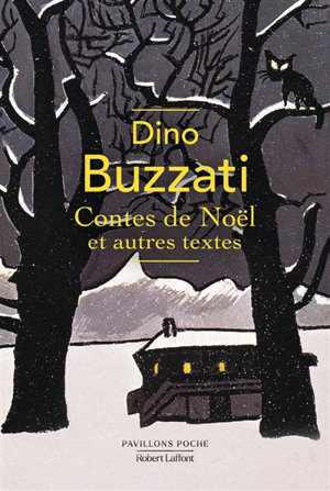 Contes de noël : et autres textes - Dino Buzzati
