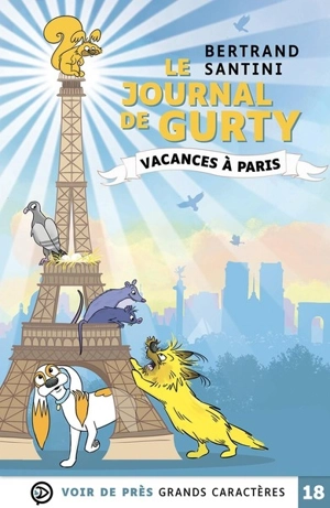 Le journal de Gurty. Vol. 12. Vacances à Paris - Bertrand Santini