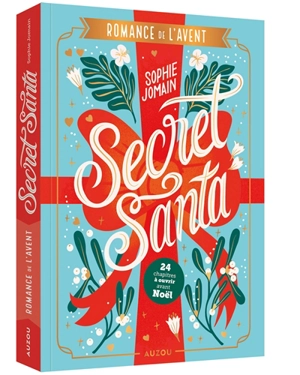 Secret Santa : romance de l'Avent - Sophie Jomain