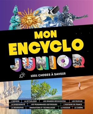 Mon encyclo junior : 1.001 choses à savoir - Atelier Cloro