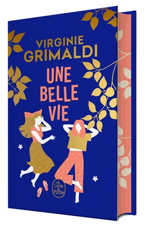 Une belle vie - Virginie Grimaldi