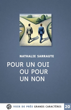 Pour un oui ou pour un non - Nathalie Sarraute